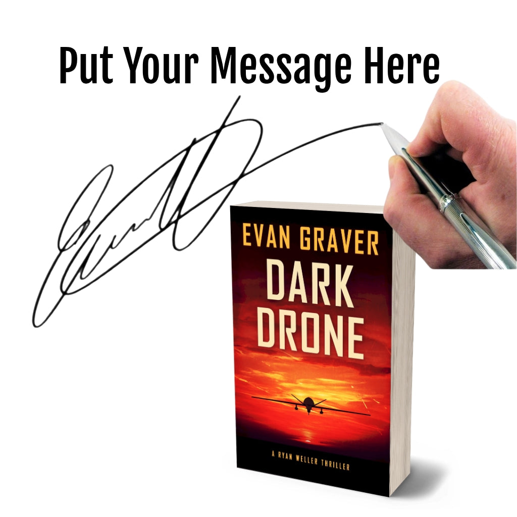 Book titled 'Dark Drone' by Evan Graver with a hand holding a pen and a signature on a white background.