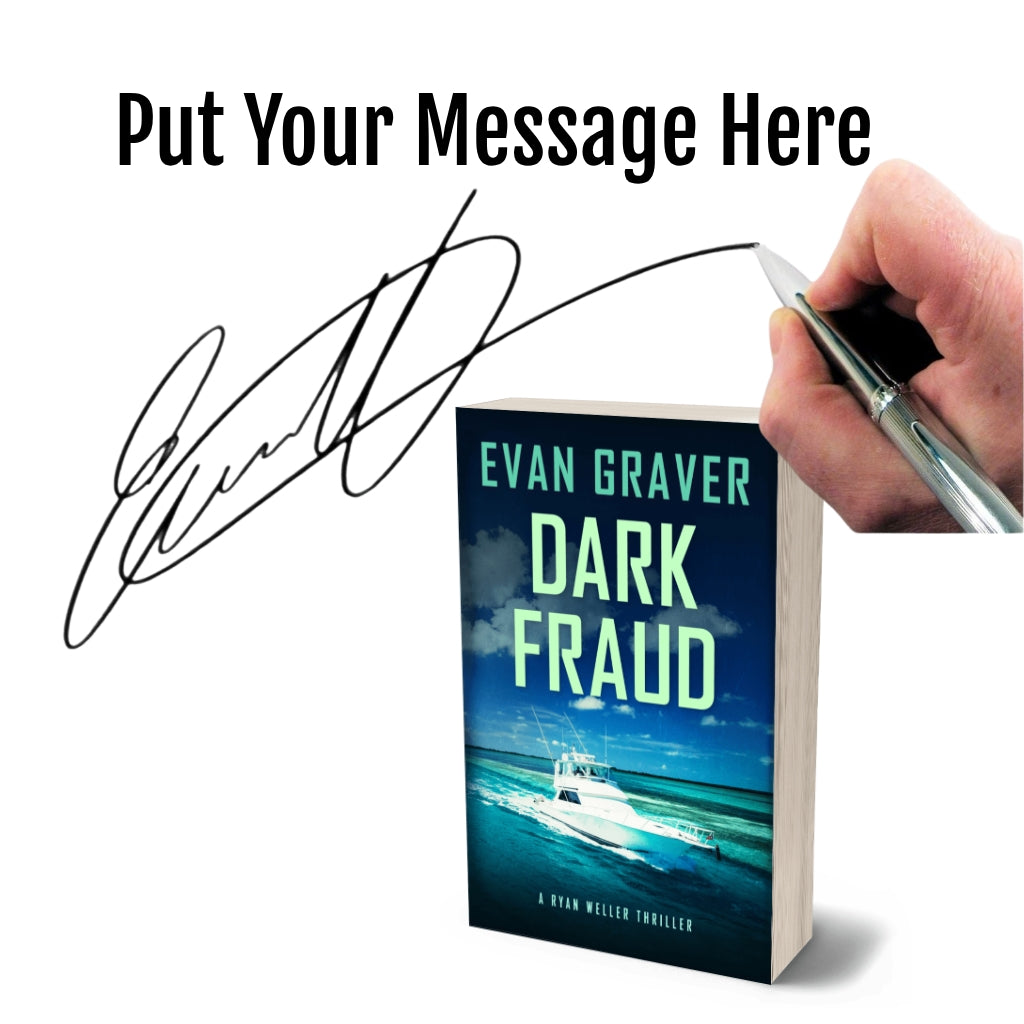 Book titled 'Dark Fraud' by Evan Graver with a hand holding a pen and signature on a white background.