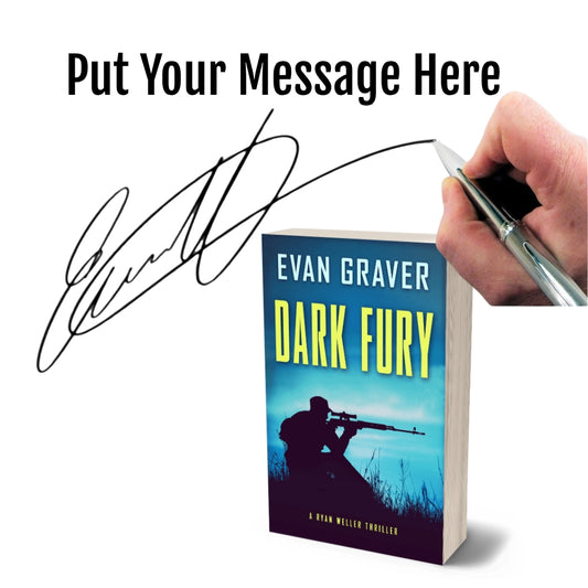 Book titled 'Dark Fury' by Evan Graver with a hand holding a pen and signature overlay.