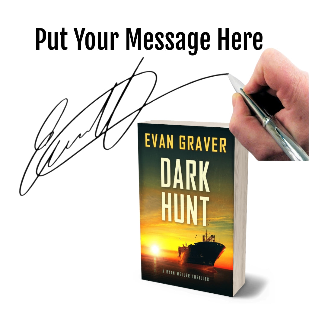 Book titled 'Dark Hunt' by Evan Graver with a hand holding a pen and signature on a white background.