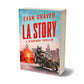 Book cover of 'L.A. Story' by Evan Graver with a motorcycle and cityscape on the cover.