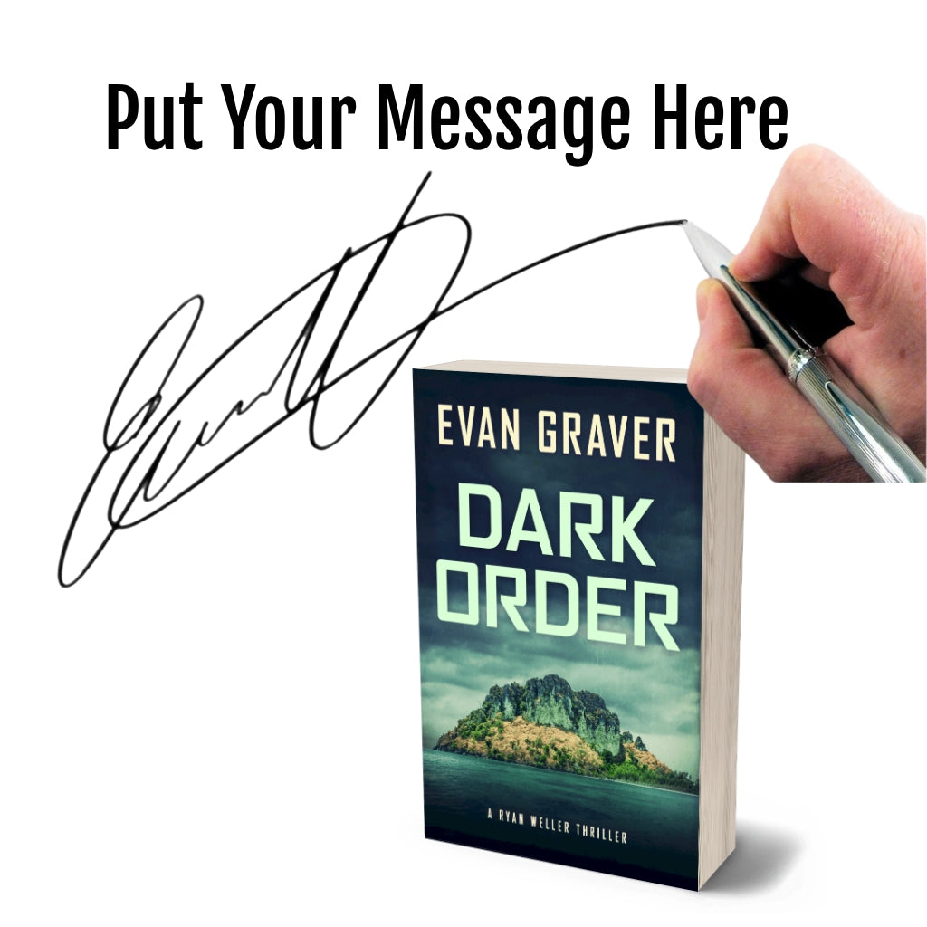 Book titled 'Dark Order' by Evan Graver with a hand holding a pen and signature overlay.