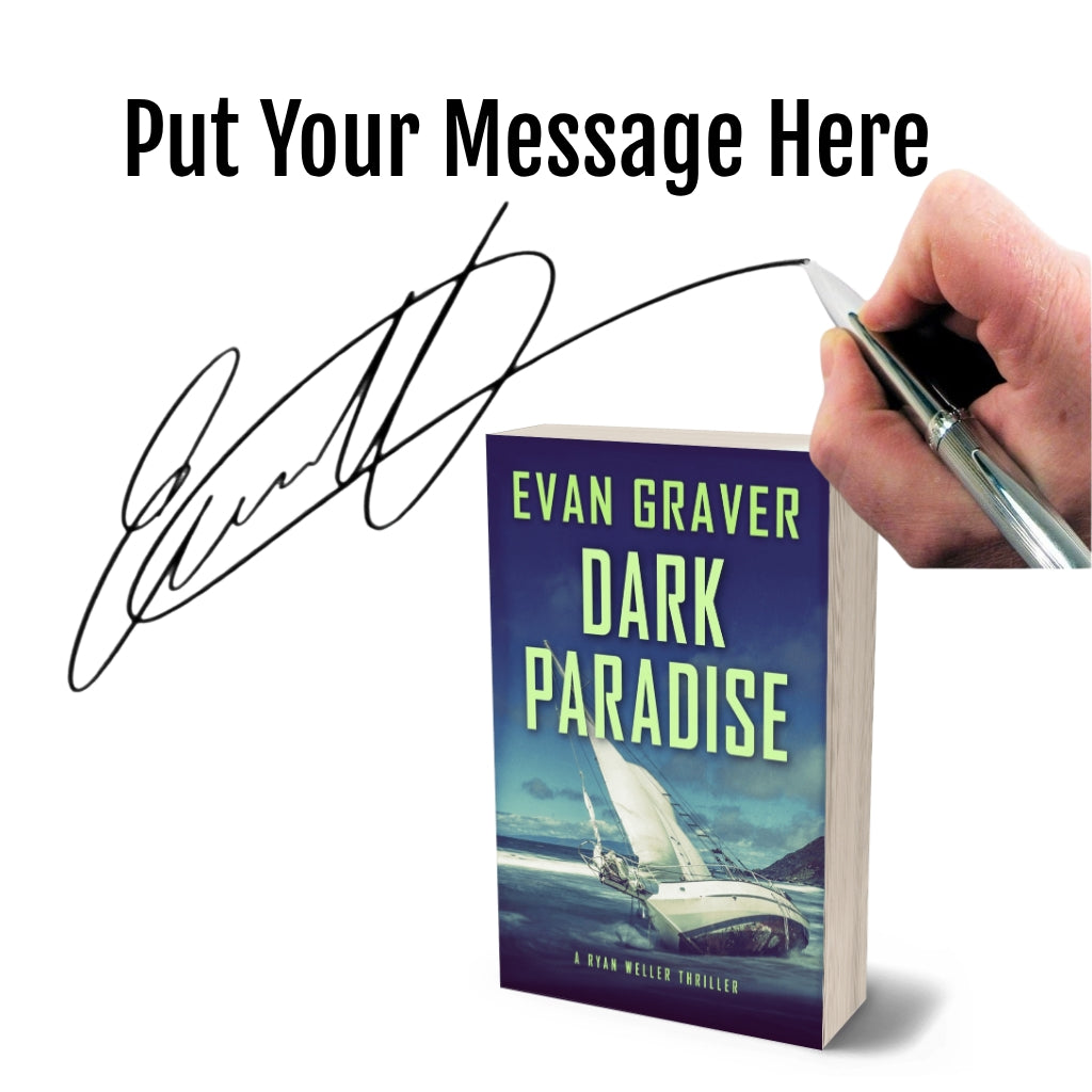 Book titled 'Dark Paradise' by Evan Graver with a hand holding a pen and signature overlay.