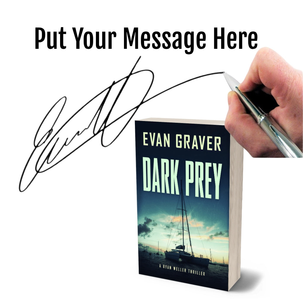 Book titled 'Dark Prey' by Evan Graver with a hand holding a pen and signature overlay.