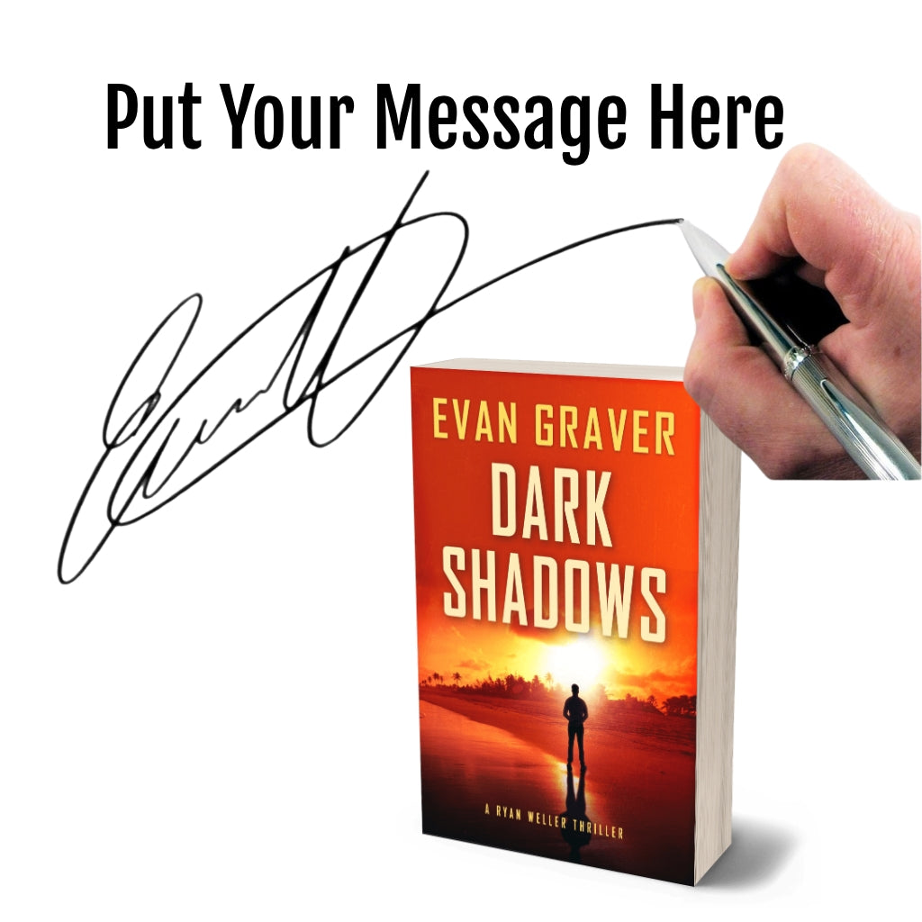 Book titled 'Dark Shadows' by Evan Graver with a hand holding a pen and signature on a white background.