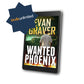 Kindle tablet displaying the book 'Wanted Phoenix' by Evan Graver with a Kindle Unlimited logo.