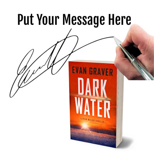 Book titled 'Dark Water' by Evan Graver with a hand holding a pen and signature on a white background.